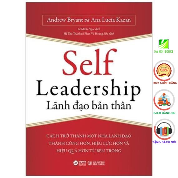 Sách - Self Leadership - Lãnh Đạo Bản Thân [AlphaBooks]