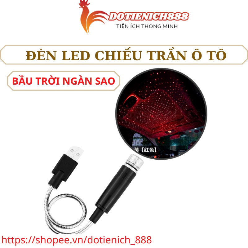 Đèn Led Chiếu Trần Xe Hơi Ô Tô Trần Nhà Cắm USB Tiện Lợi Tạo Bầu Trời Đầy Sao