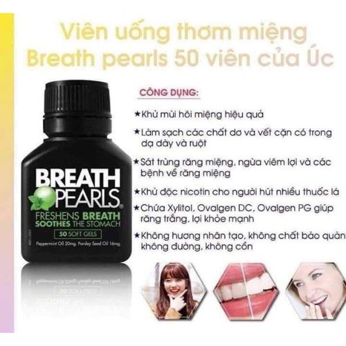 VIÊN UỐNG THƠM MIỆNG – ÚC- BREATH PEARLS 50 viên – MẪU MỚI NHẤT