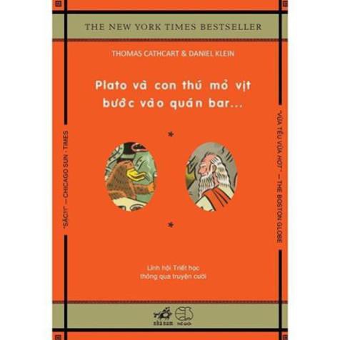 [Sách Nhã Nam] - Plato Và Con Thú Mỏ Vịt Bước Vào Quán Bar