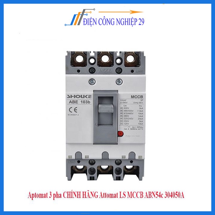 Aptomat 3 pha chính hãng Attomat LS MCCB ABN54c 15A/20A/30A/40A/50A. thiết bị an toàn cho mạch điện