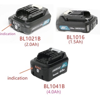 Pin MAKITA Li-On 12V Max  1.5Ah - 2.0Ah - 4.0 Ah - Chính Hãng BL1016 BL1021B BL1041B