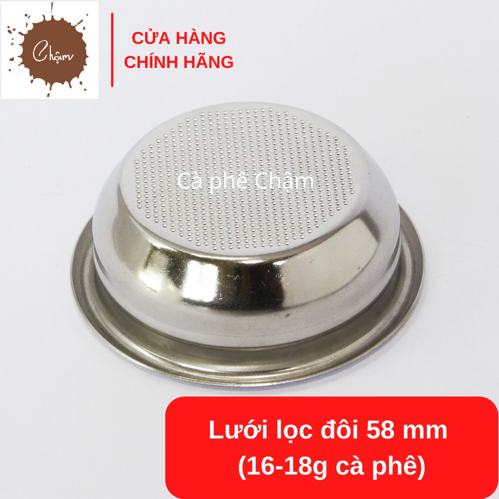 Lưới lọc đôi 58 mm (16-18g cà phê)