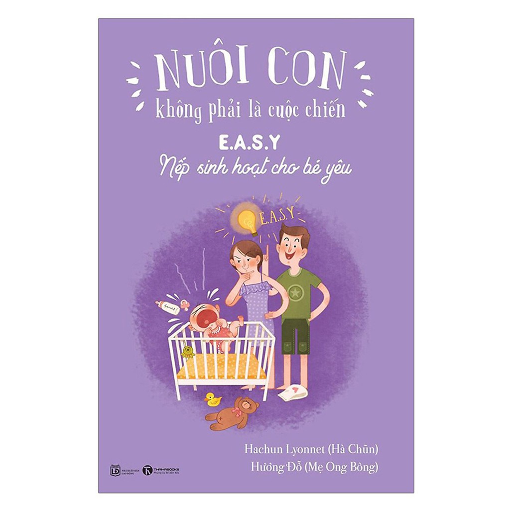 Sách - Nuôi Con không phải là cuộc chiến 2 - Quyển 2: EASY - Nếp sinh hoạt cho bé yêu - tặng kèm bookmark