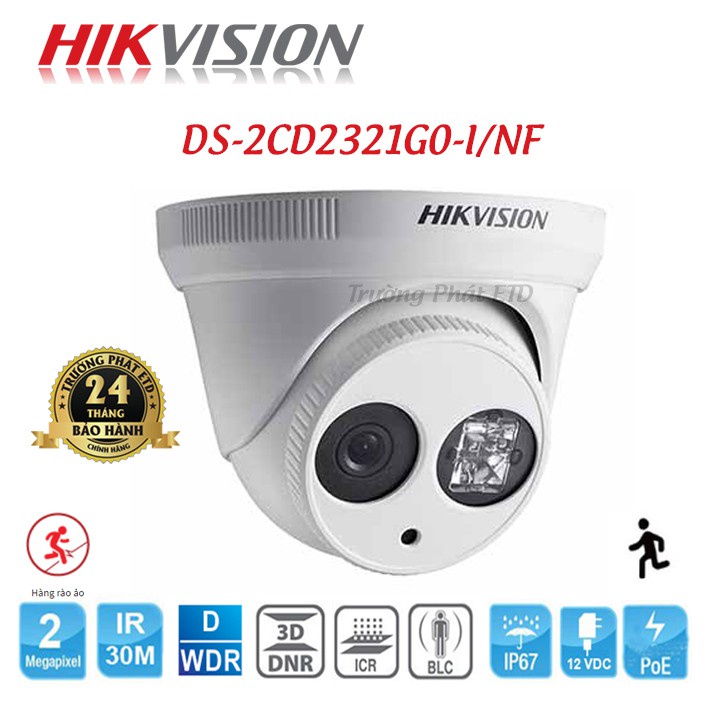 Camera IP 2MP HIKVISION DS-2CD2321G0-I/NF, chống ngược sáng WDR120 (chính hãng Hikvison Việt Nam)