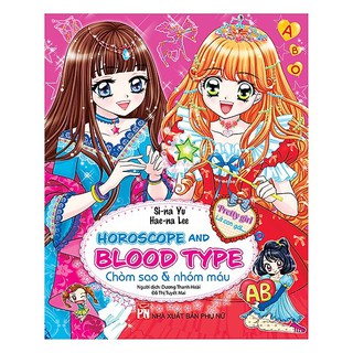 Sách - Pretty Girl Là Con Gái - Horoscope And Blood Type – Chòm Sao Và Nhóm Máu