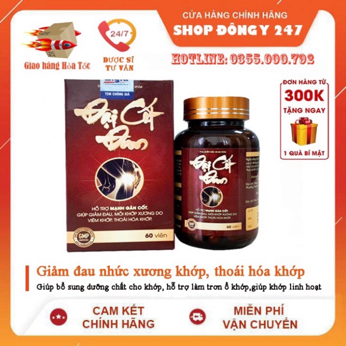 ✅ĐẠI CỐT ĐAN ❤️ Lựa Chọn Cho Người ĐAU NHỨC XƯƠNG KHỚP