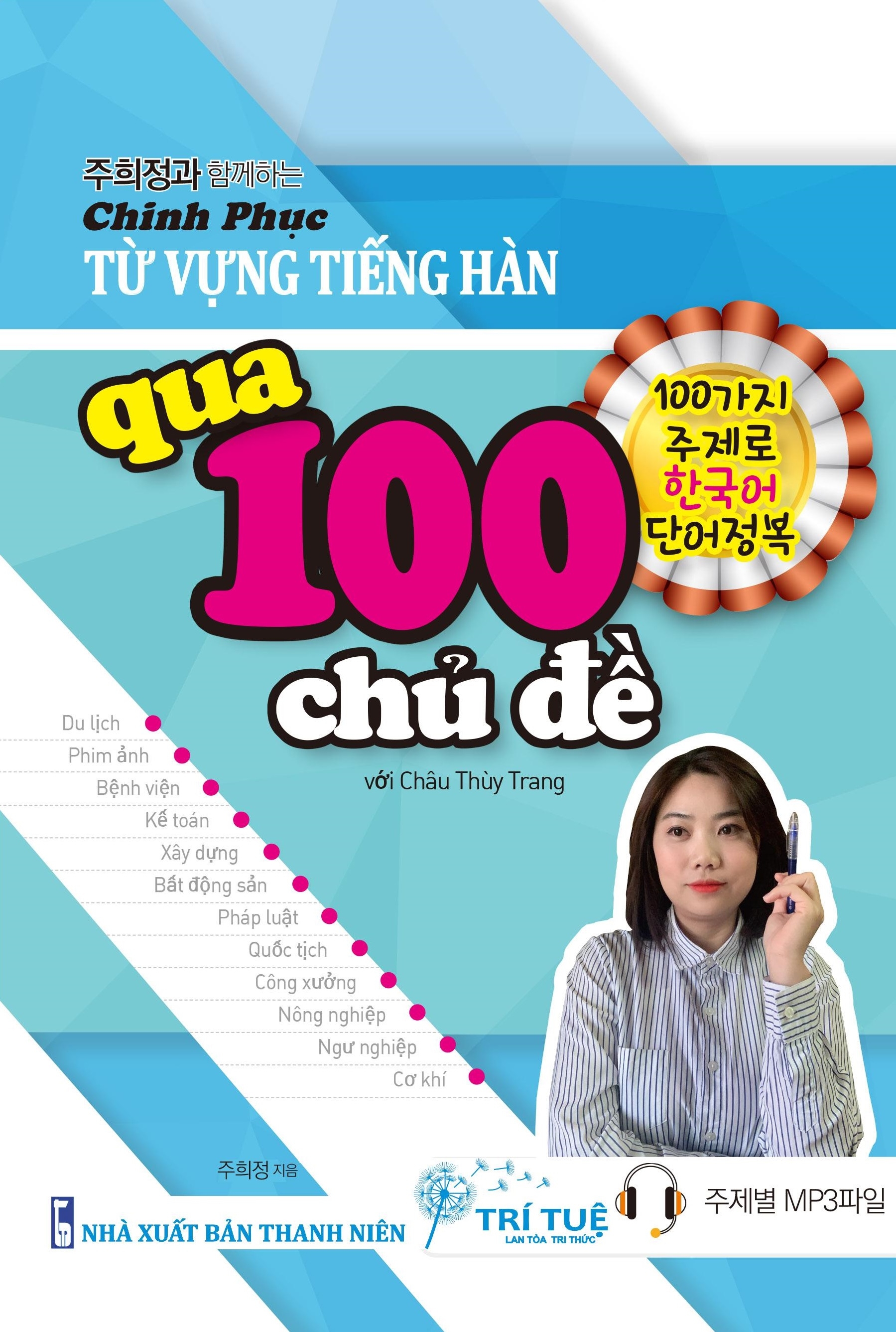 Sách - Chinh Phục Từ Vựng Tiếng Hàn Qua 100 Chủ Đề