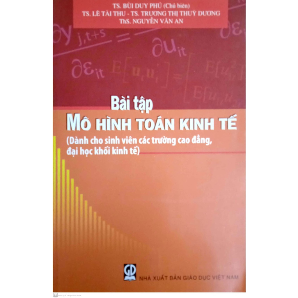 Sách - Combo Mô Hình Toán Kinh Tế + Bài Tập ( Dành Cho Sinh Viên Các Trường Cao Đẳng, Đại Học Khối Kinh Tế)