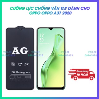 Kính Cường Lực Nhám Full Màn Chống Vân Tay Oppo A31 2020
