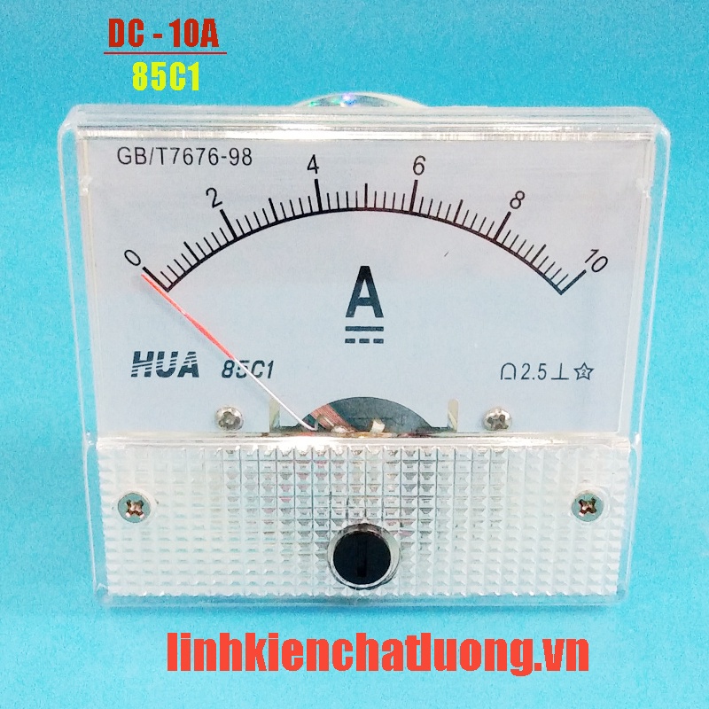 Ampe kế cơ DC 10A 85C1 đo dòng 0-10A chính hãng HUA