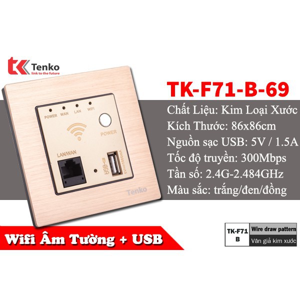 [ Chính Hãng ] [Mặt Wifi Âm Tường + USB] Chuẩn N 300mbps TK-F71-B-69