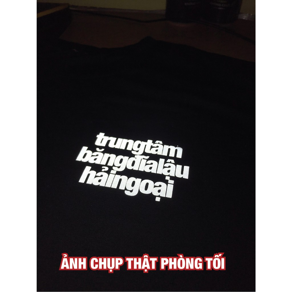 (Ảnh chụp thật) Áo Phản Quang Trung tâm băng đĩa lậu hải ngoại dáng oversize | BigBuy360 - bigbuy360.vn