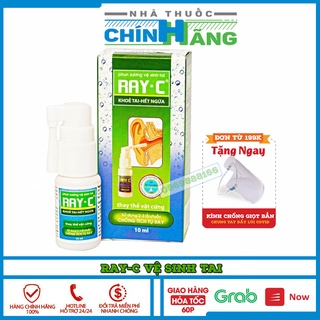Ray-C vệ sinh tai