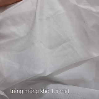 Mếch mùng ( khổ từ 1 ,2 mét -1,6 mét ) hàng mỏng - trung bình có sẵn.