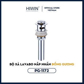 Bộ xả lavabo nắp nhấn đồng gương cao cấp sáng bóng Hiwin PG-1172 (xifong lavabo)