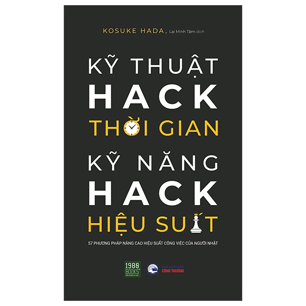 Sách Kỹ Thuật Hack Thời Gian, Kỹ Năng Hack Hiệu Suất