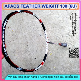 [chính hãng] Vợt cầu lông Apacs Feather Weight 100 - 6U
