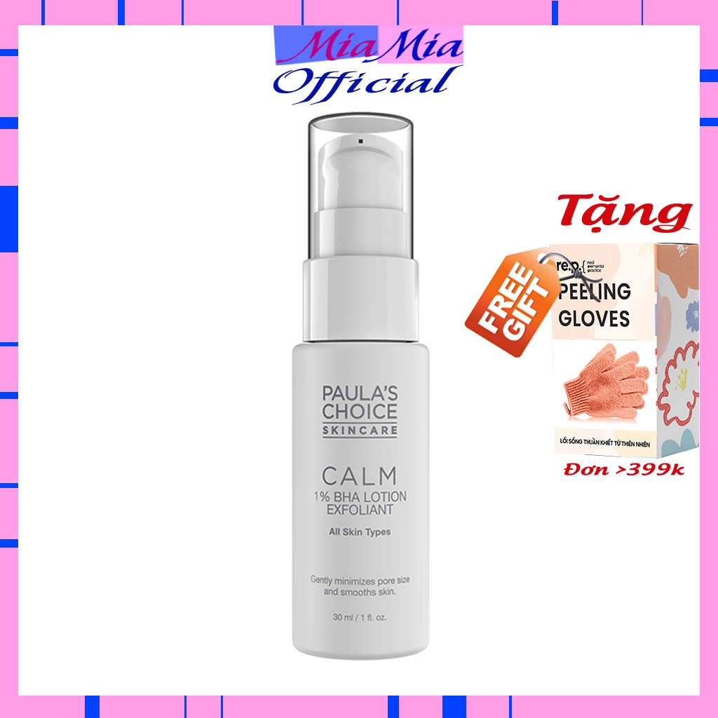 Tẩy Tế Bào Chết 1% BHA Paula Choice [MINI 30ML] Tẩy Da Chết Paula's Choice 1% BHA Calm Redness Relief Lotion Exfoliant