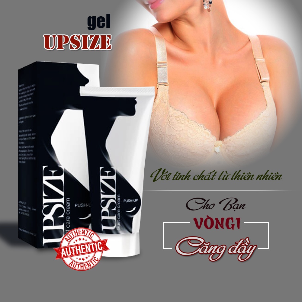 Kem Nở Ngực UpSize  - Dòng Kem Massage Tăng Size Vòng 1 An Toàn, Hiệu Quả Nhanh, Săn chắc Tự Nhiên