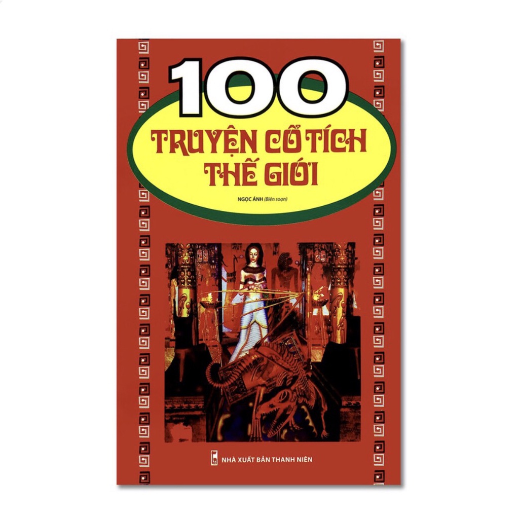 Sách - 100 Truyện Cổ Tích Thế Giới