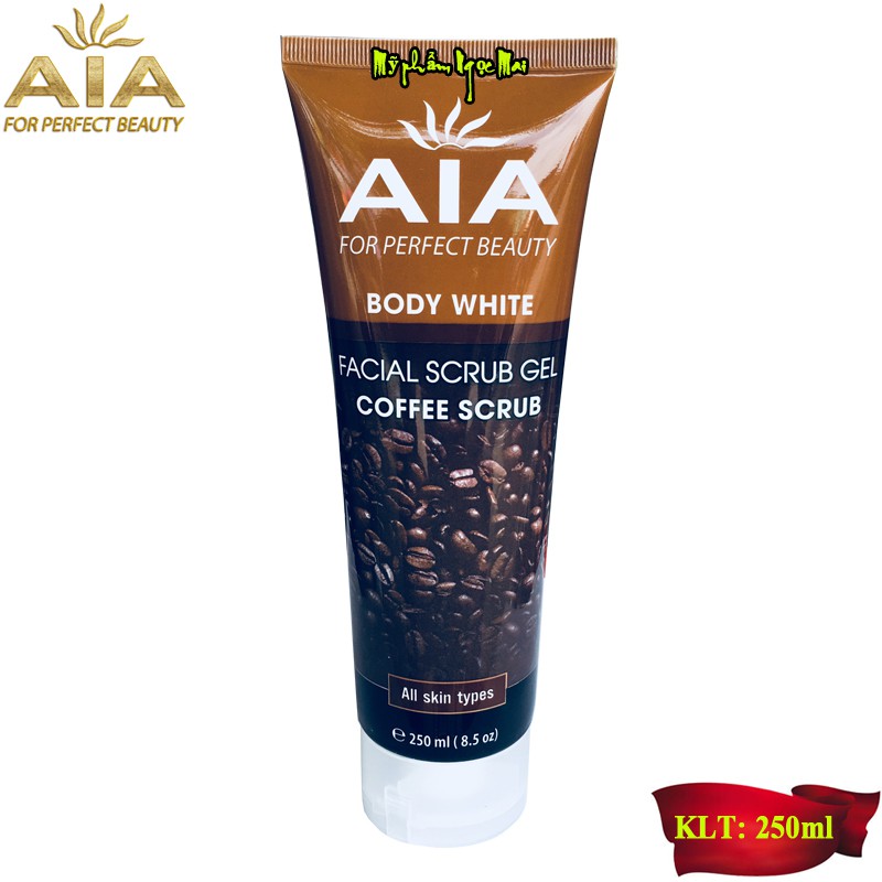 Mỹ Phẩm AIA - Gel kỳ tế bào chết dành cho Body tinh chất hạt cà phê (250ml)