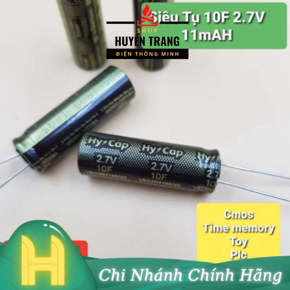 Siêu Tụ 2.7V 10F 11mAh 10F 2.7V chế lưu điện hàn cell mini HuyenTrangShop