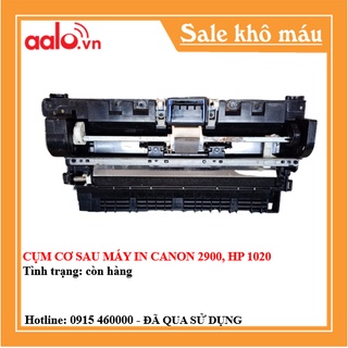 CỤM CƠ SAU MÁY IN CANON 2900, HP 1020 - AALO.VN