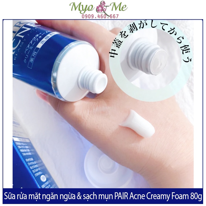 Sữa rửa mặt ngăn ngừa & sạch mụn PAIR Acne Creamy Foam Nhật Bản - 80g