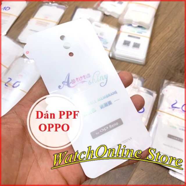 Dán màn PPF phục hồi trầy xước cho Oppo F9 / R15x / R17 / R17Pro