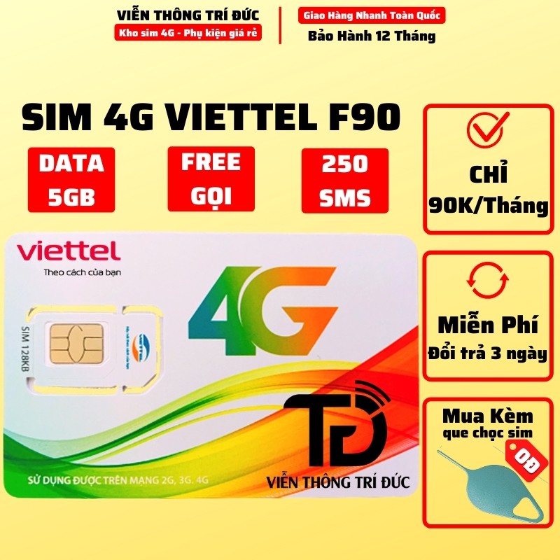 Sim 4G Viettel F90 Gọi Miễn Phí nội mạng + 15 Phút Gọi Ngoại Mạng + 5Gb Data Tốc Độ Cao + 250 SMS - Viễn Thông Trí Đức