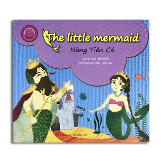 Nàng Tiên Cá (Song Ngữ)