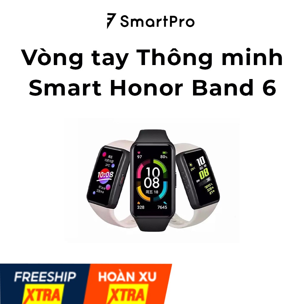 Smart Honor Band 6 Vòng Đeo Tay Thông Mình ⌚[Hàng AUTH]⌚ Bracelet Theo Dõi Sức Khoẻ -Tính Năng Như Một Chiếc Smartwatch