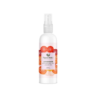 Lotion Bưởi Kích Thích Mọc Tóc, Ngăn Ngừa Rụng Tóc Organic Herbs 100ml