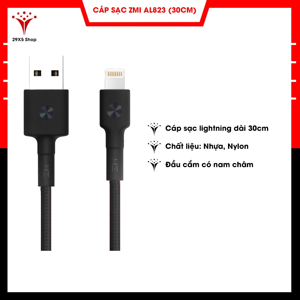 Cáp sạc USB to Lightning ZMI AL823 (30Cm) - Dây bọc dù siêu bền cho các dòng Iphone - 29X5 Shop