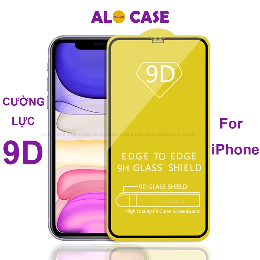 Kính Cường Lực 9D Full Màn Cho iPhone 6/6s/7/7plus/8/8plus/x/xr/xs/11/12/13/pro/max/plus/promax