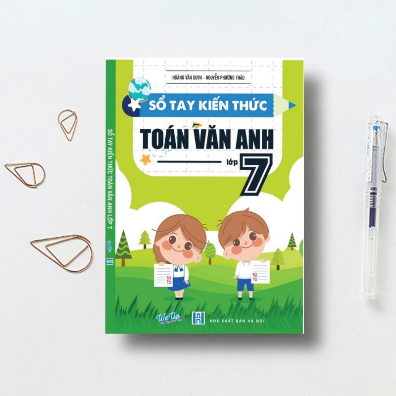 Sổ Tay Kiến Thức Toán Văn Anh Lớp 7