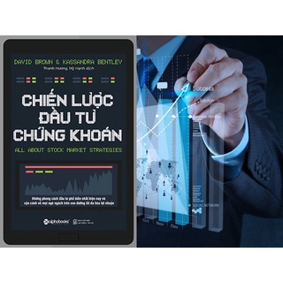 Sách Chiến Lược Đầu Tư Chứng Khoán (Tái Bản Mới Nhất)