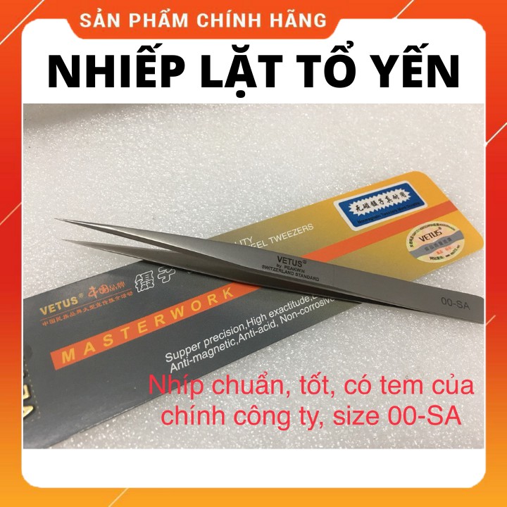 00-SA NHÍP VETUS, Nhíp nhặt lông yến sào chuyên dụng