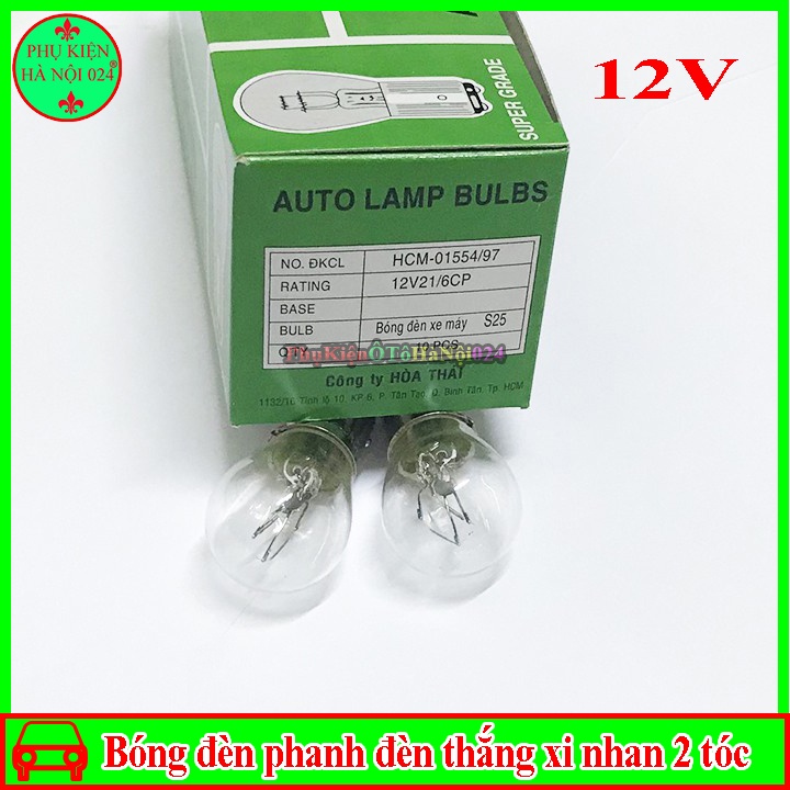 1 Bóng Đèn Phanh Đèn Thắng Xi Nhan Ô Tô, Xe Máy Đui Cài 2 Tóc 21W Điện Áp 12V/24V