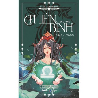 Sách - Bí Ẩn 12 Chòm Sao - Thiên Bình Tao Nhã