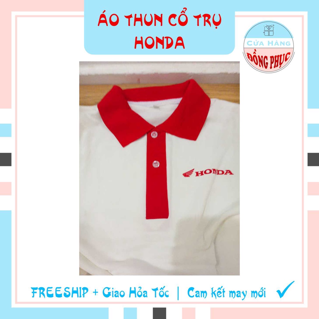 ĐỒNG PHỤC ÁO THUN CỔ TRỤ HONDA - ÁO THUN CỔ TRỤ TRẮNG ĐỎ CHÍNH HÃNG HONDA, ĐÚNG CHUẨN CỦA HONDA !
