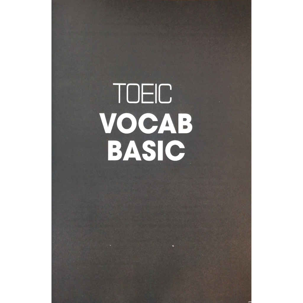 Sách - Toeic Vocab Basic - 1000 Từ Vựng Cơ Bản Kèm Bài Tập Dành Cho Người Mới Bắt Đầu