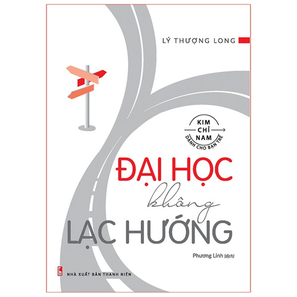 Sách - Đại Học Không Lạc Hướng