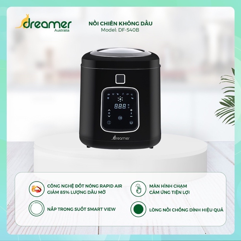 Nồi chiên không dầu Dreamer DS-S40B