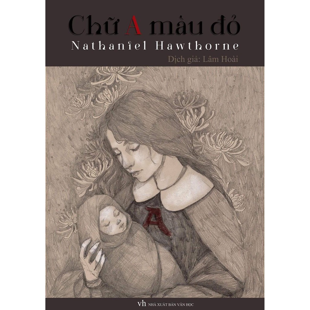 Sách: Chữ A Màu Đỏ (Nathaniel Hawthorne)