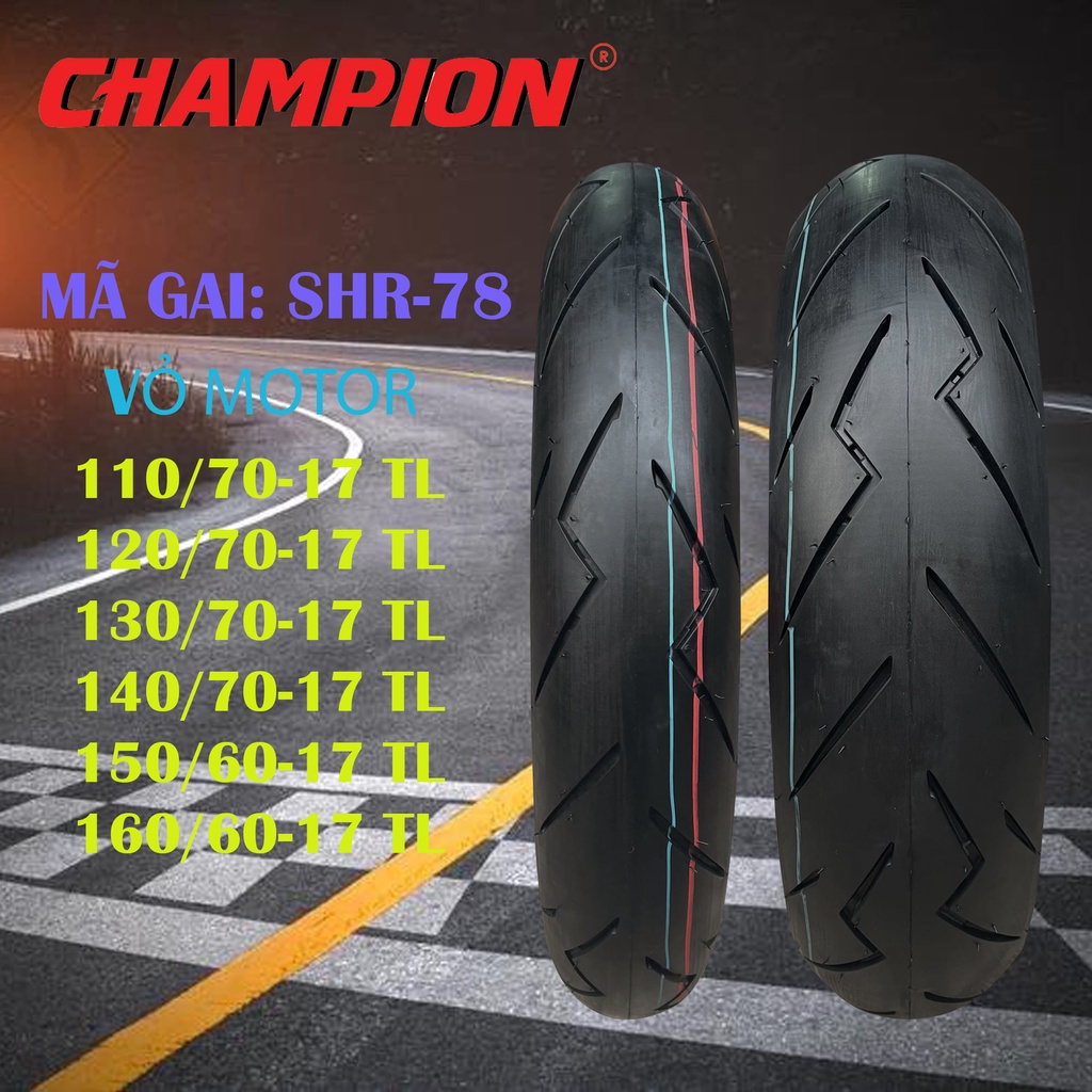 Vỏ lốp champion gai shr-78 moto 175cc-400cc 110-120-130-140-150-160 17 - ảnh sản phẩm 4