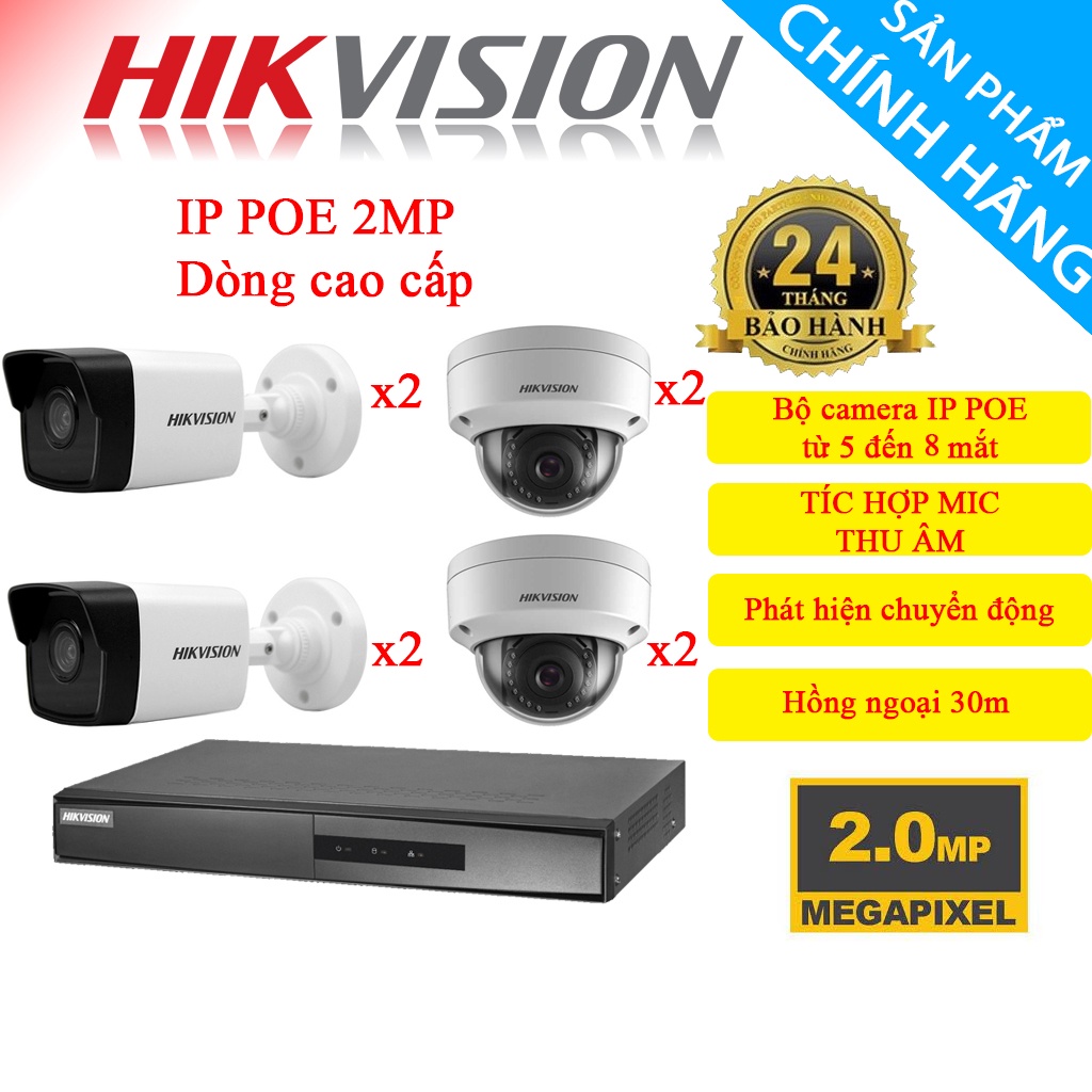 Bộ Camera 5/6/7/8 Mắt IP POE HIKVISION 2.0MP [ TÍC HỢP MIC ] - Hàng Chính Hãng, Bảo Hành 24 Tháng