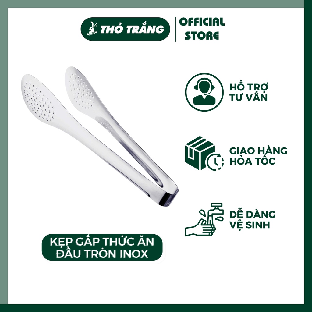 Kẹp Gắp Thức Ăn Đầu Tròn Chất Liệu Inox Bền Bỉ