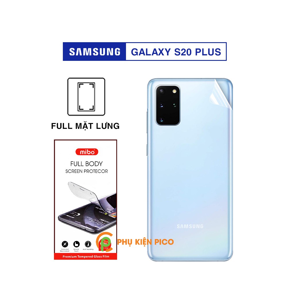 Dán lưng Samsung S20 Plus dẻo trong suốt PPF full mặt lưng chính hãng Mibo - Dán dẻo Samsung Galaxy S20 Plus